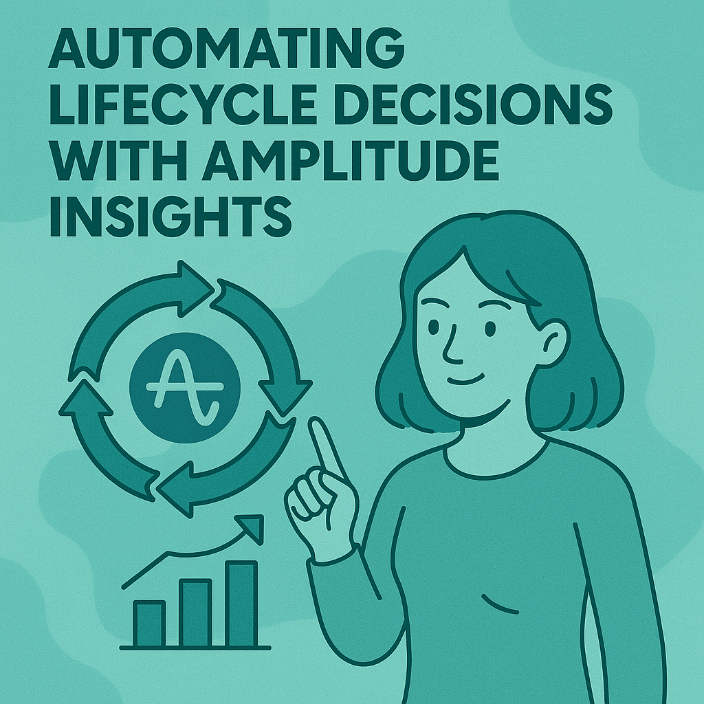 amplitude lifecycle automation